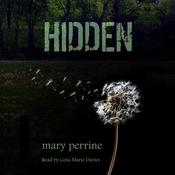 Hidden by  Mary Perrine audiobook
