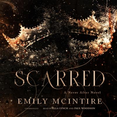 Scarred by Emily McIntire audiobook