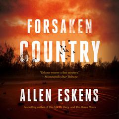 Forsaken Country by Allen Eskens audiobook