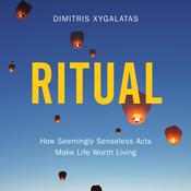 Ritual by  Dimitris Xygalatas audiobook
