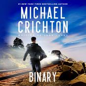 Binary by  Michael Crichton writing as John Lange™ audiobook