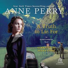 A Truth to Lie For by Anne Perry audiobook