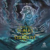 The Bear House: Scales and Stardust by  Meaghan McIsaac audiobook