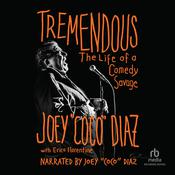 Tremendous by  Joey Coco Diaz audiobook