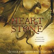 Heartstone by  Elle Katharine White audiobook