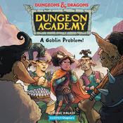 Dungeons & Dragons: A Goblin Problem by  Diane Walker audiobook