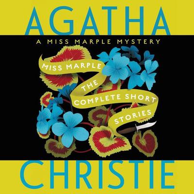 Miss Marple: The Complete Short Stories by Agatha Christie audiobook