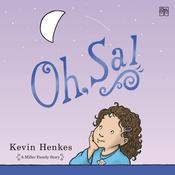 Oh, Sal by  Kevin Henkes audiobook