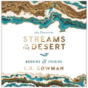 Streams in the Desert Morning and Evening by  L. B. E. Cowman audiobook