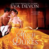 Much Ado About Dukes by  Eva Devon audiobook