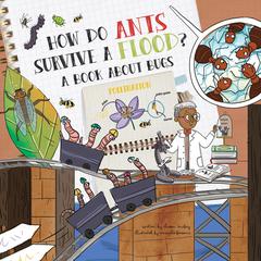 How Do Ants Survive a Flood? by Chason McKay audiobook