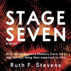 Stage Seven by Ruth F. Stevens audiobook