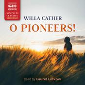O Pioneers! by  Willa Cather audiobook