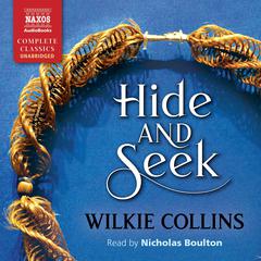 Hide and Seek by Wilkie Collins audiobook