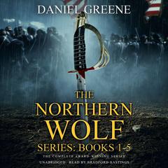 The Northern Wolf Series by Daniel Greene audiobook
