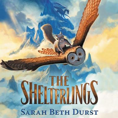 The Shelterlings by Sarah Beth Durst audiobook