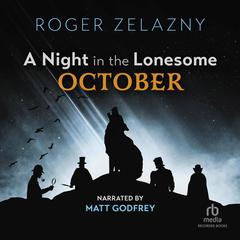 A Night in the Lonesome October by Roger Zelazny audiobook