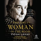 The Only Woman in the Room by  Pnina Lahav audiobook