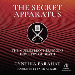 The Secret Apparatus by Cynthia Farahat audiobook