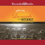 Leonardo to the Internet by  Thomas J. Misa audiobook