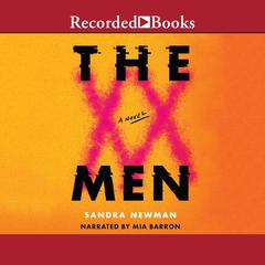 The Men by Sandra Newman audiobook