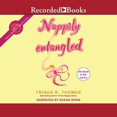 Nappily Entangled by Trisha R. Thomas audiobook