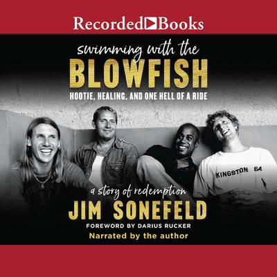 Swimming with the Blowfish by Jim Sonefeld audiobook