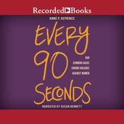 Every 90 Seconds by  Anne P. DePrince audiobook