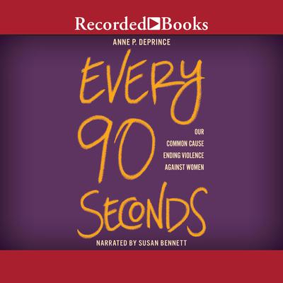 Every 90 Seconds by Anne P. DePrince audiobook