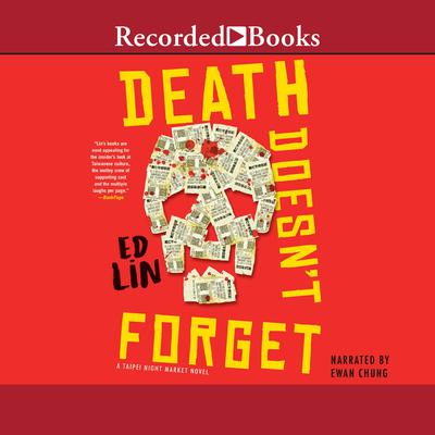 Death Doesn't Forget by Ed Lin audiobook