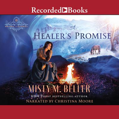 A Healer's Promise by Misty M. Beller audiobook
