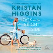 Look on the Bright Side by  Kristan Higgins audiobook