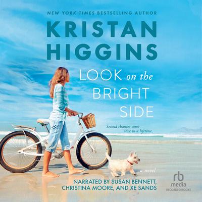 Look on the Bright Side by Kristan Higgins audiobook