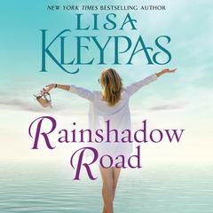 Rainshadow Road by Lisa Kleypas audiobook