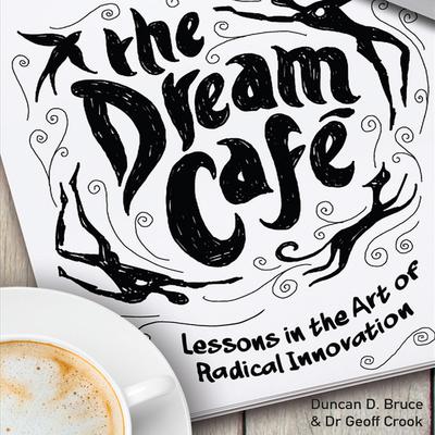 The Dream Cafe by Duncan D. Bruce audiobook