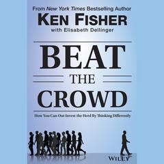 Beat the Crowd by Kenneth L. Fisher audiobook
