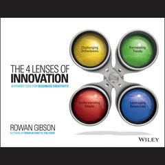 The Four Lenses of Innovation by Rowan Gibson audiobook