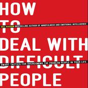 How to Deal With Difficult People by  Gill Hasson audiobook