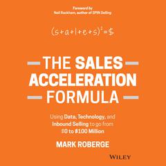 The Sales Acceleration Formula by Mark Roberge audiobook