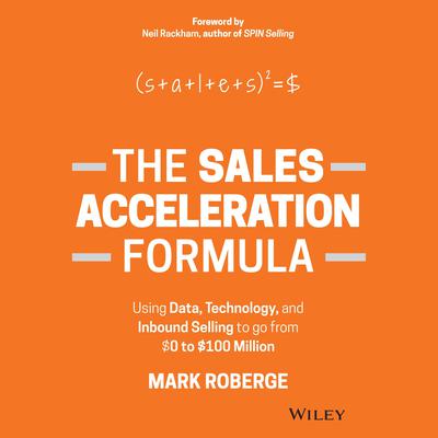 The Sales Acceleration Formula by Mark Roberge audiobook