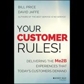 Your Customer Rules! by  David Jaffe audiobook