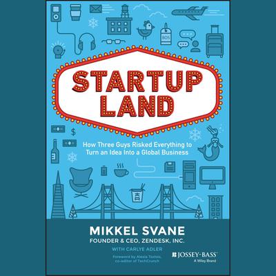 Startupland by Carlye Adler audiobook