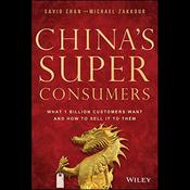 China's Super Consumers by  Savio Chan audiobook