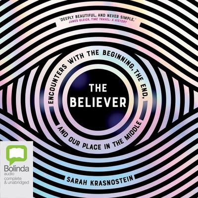The Believer by Sarah Krasnostein audiobook