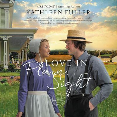 Love in Plain Sight by Kathleen Fuller audiobook