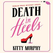 Death in Heels by  Kitty Murphy audiobook