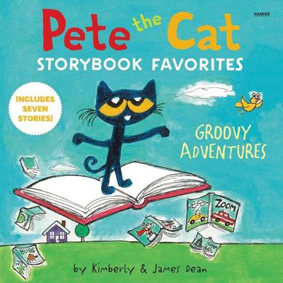 Pete the Cat Storybook Favorites: Groovy Adventures by Kimberly Dean audiobook