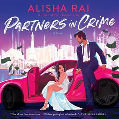 Partners in Crime by Alisha Rai audiobook