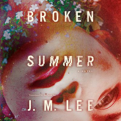 Broken Summer by J. M. Lee audiobook