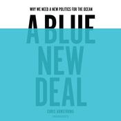 A Blue New Deal by  Chris Armstrong audiobook